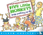 Eileen Christelow - Five Little Monkeys with Nothing to Do