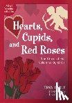 Barth, Edna - Hearts, Cupids, and Red Roses