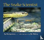 Montgomery Sy Montgomery - The Snake Scientist