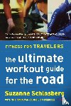 Schlosberg, Suzanne - Fitness for Travelers