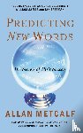 Metcalf, Allan A. - Predicting New Words