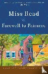 Miss Read, Read - Farewell to Fairacre