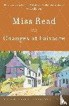 Miss Read, Read - Changes at Fairacre