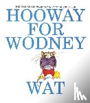 Lester, Helen - Hooway for Wodney Wat