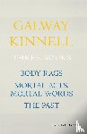 Kinnell, Galway - Three Books