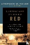 Sears, Stephen W. - Landscape Turned Red