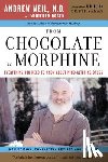 Rosen, Winifred - From Chocolate to Morphine: Everything You Need to Know about Mind-Altering Drugs