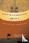 Tayler, Jeffrey - Glory in a Camel's Eye
