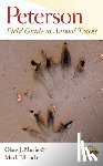 Murie Olaus J. Murie, Elbroch Mark Elbroch - Peterson Field Guide to Animal Tracks