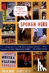 Abley, Mark - Spoken Here: Travels Among Threatened Languages