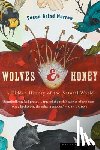 Morrow, Susan Brind - Wolves and Honey