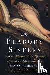 Marshall Megan Marshall - The Peabody Sisters