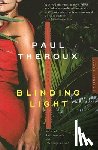 Theroux, Paul - Blinding Light