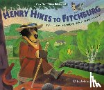 Johnson D.B. Johnson - Henry Hikes to Fitchburg