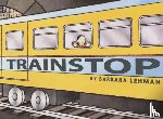 Lehman Barbara Lehman - Trainstop