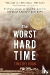 Egan Timothy Egan - The Worst Hard Time