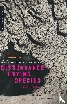 Chilson, Peter - Disturbance-Loving Species