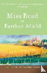 Miss Read - Farther Afield