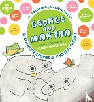 Marshall James Marshall - George and Martha: The Complete Stories of Two Best Friends Collector's Edition