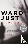 Just, Ward - Forgetfulness