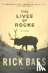 Bass, Rick - Lives of Rocks