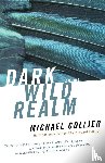 Collier, Michael - Dark Wild Realm