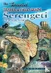 Roodt, Veronica - The Tourist Travel & Field Guide of the Serengeti National Park