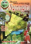 Roodt, Veronica - The Tourist Travel & Field Guide of the Ngorongoro Conservation Area