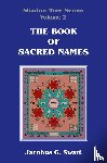 Swart, Jacobus G - The Book of Sacred Names