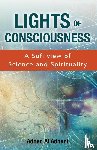 Al Adnani, Adnan (IEEE Senior Member IEEE Senior Member.) - Lights of Consciousness