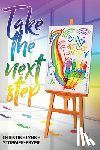 Stormer-Fryer, Christine Lynne - Take the Next Step - It's All in the Feet