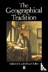 Livingstone, David (Queen's University - The Geographical Tradition