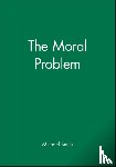 Smith, Michael (Monash University - The Moral Problem