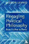 Levine, Andrew (University of Maryland - Engaging Political Philosophy