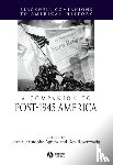  - A Companion to Post-1945 America
