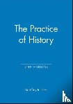 Geoffrey R. Elton - The Practice of History