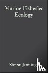Jennings, Simon (CEFAS Lowestoft), Kaiser, Michel (University of Wales, Reynolds, John D. (Simon Fraser University) - Marine Fisheries Ecology