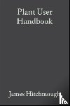  - Plant User Handbook