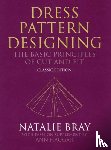 Bray, Natalie (Katinka School of DressDesigning - Dress Pattern Designing (Classic Edition)
