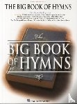  - The Big Book of Hymns - Piano, Vocal, Guitar