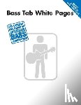 Hal Leonard Publishing Corporation - Bass Tab White Pages