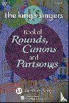 Hal Leonard Publishing Corporation - Book of Rounds, Canons & Partsongs