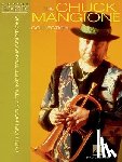 Mangione, Chuck - The Chuck Mangione Collection: 10 Trumpet and Flugelhorn Transcriptions