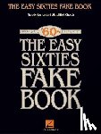 Hal Leonard Corp - The Easy Sixties Fake Book
