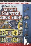 Marsh, Carole - The Mystery of Mimi's Haunted Book Shop