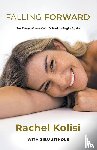 Kolisi, Rachel - Kolisi, R: Falling Forward