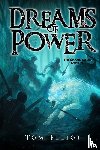 Elliot, Tom - Dreams of Power, The Grand Game, Book 9
