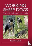 Williams, Tully - Working Sheep Dogs