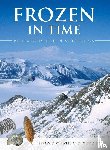 Jeffrey D Stilwell, John A Long - Frozen in Time