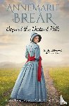 Brear, Anne Marie - Beyond the Distant Hills